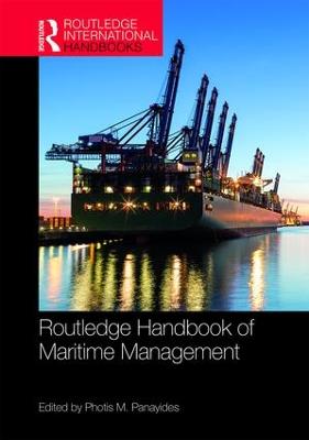 The Routledge Handbook of Maritime Management