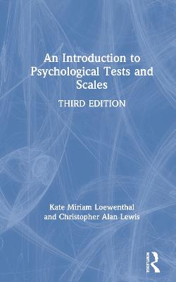 An Introduction to Psychological Tests and Scales