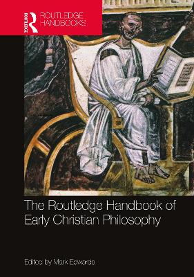 Routledge Handbook of Early Christian Philosophy