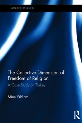 The Collective Dimension of Freedom of Religion