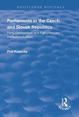 Parliaments in the Czech and Slovak Republics