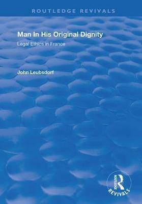 Man in His Original Dignity