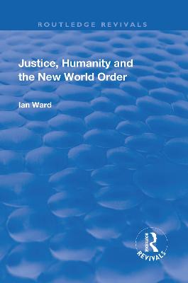 Justice, Humanity and the New World Order