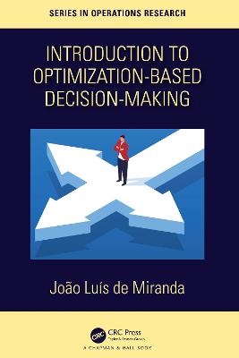 Introduction to Optimization-Based Decision-Making