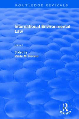 International Environmental Law, Volumes I and II