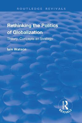 Rethinking the Politics of Globalization