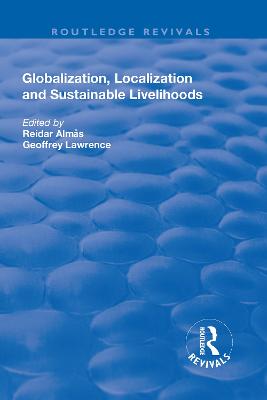 Globalisation, Localisation and Sustainable Livelihoods