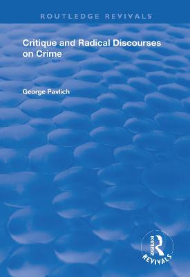Critique and Radical Discourses on Crime