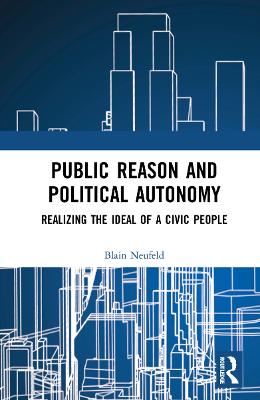 Public Reason and Political Autonomy