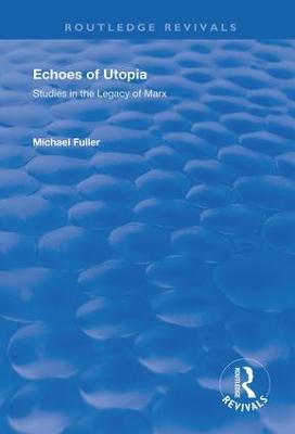 Echoes of Utopia