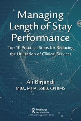 Managing Length of Stay Performance