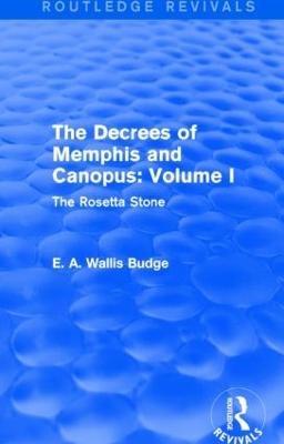 Decrees of Memphis and Canopus: Vol. I (Routledge Revivals)