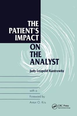 The Patient's Impact on the Analyst