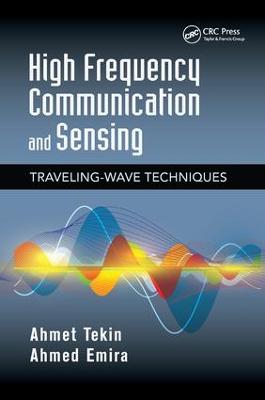 High Frequency Communication and Sensing