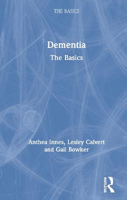 Dementia: The Basics