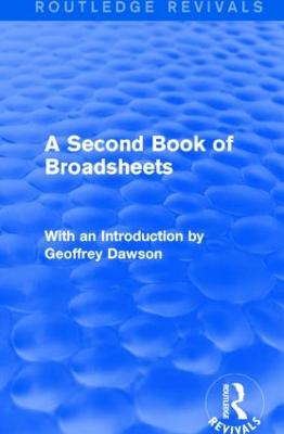 A Second Book of Broadsheets (Routledge Revivals)