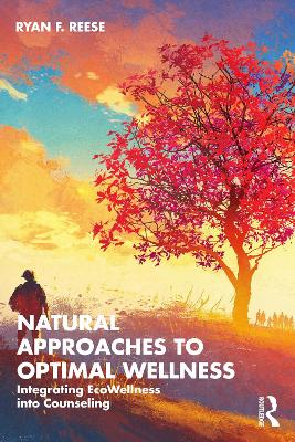 Natural Approaches to Optimal Wellness