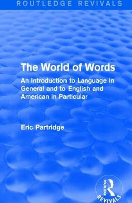 The World of Words (Routledge Revivals)