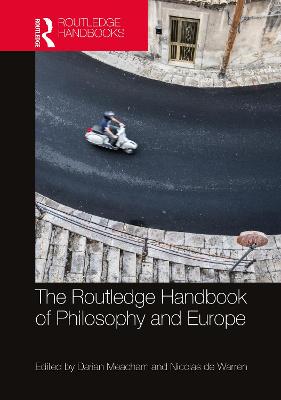 Routledge Handbook of Philosophy and Europe