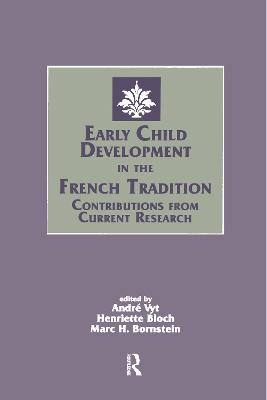 Early Child Development in the French Tradition
