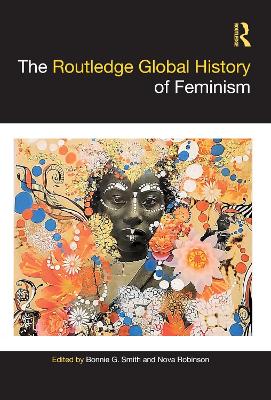 Routledge Global History of Feminism