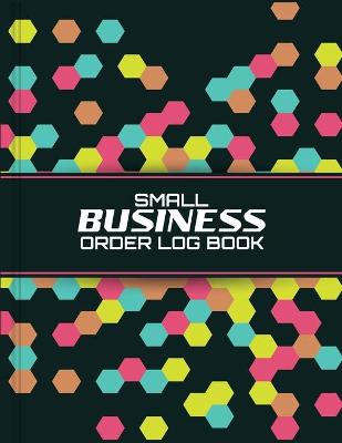 Small Business Order Log Book