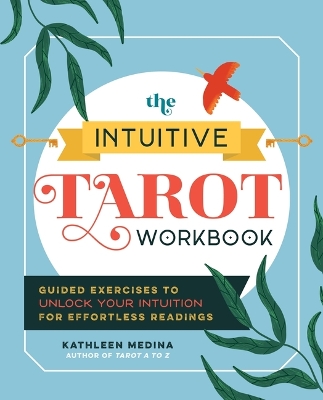 The Intuitive Tarot Workbook