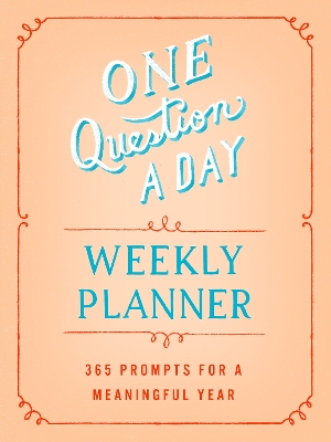 One Question a Day Weekly Planner