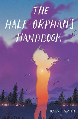 Half-Orphan's Handbook