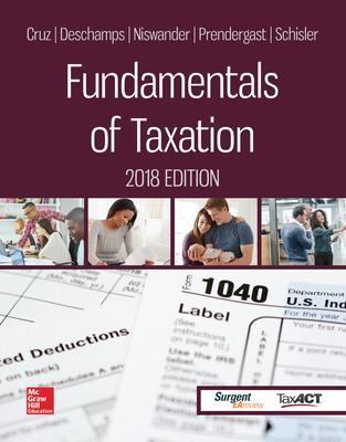 Fundamentals of Taxation 2018 Ed