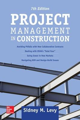 Project Management in Construction, Seventh Edition