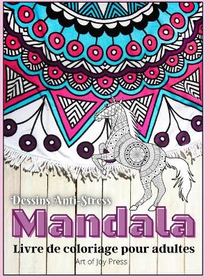 Mandala Livre de Coloriage pour Adultes