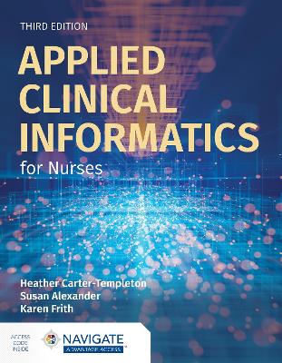 Applied Clinical Informatics for Nurses with Navigate Advantage Access