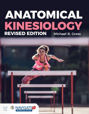 Anatomical Kinesiology Revised Edition