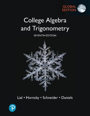 College Algebra and Trigonometry, Global Edition