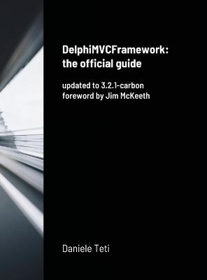 DelphiMVCFramework - the official guide