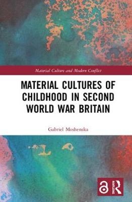 Imagem de capa do ebook Material Cultures of Childhood in Second World War Britain