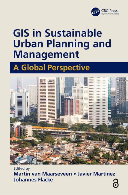Imagem de capa do livro GIS in Sustainable Urban Planning and Management — A Global Perspective