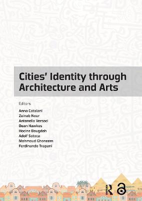 Imagem de capa do ebook Cities’ Identity Through Architecture and Arts — Proceedings of the International Conference on Cities' Identity through Architecture and Arts (CITAA 2017), May 11-13, 2017, Cairo, Egypt