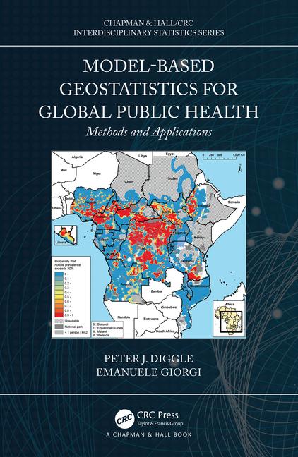 Imagem de capa do ebook Model-based Geostatistics for Global Public Health — Methods and Applications