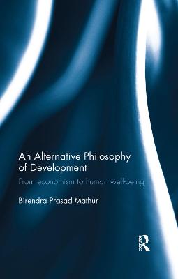 Imagem de capa do ebook An Alternative Philosophy of Development — From economism to human well-being