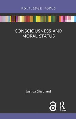 Imagem de capa do ebook Consciousness and Moral Status