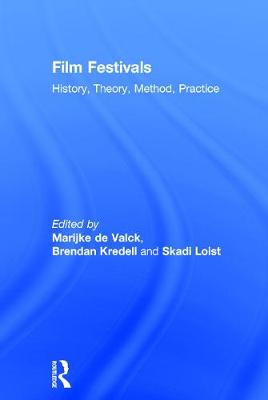 Imagem de capa do ebook Film Festivals — History, Theory, Method, Practice