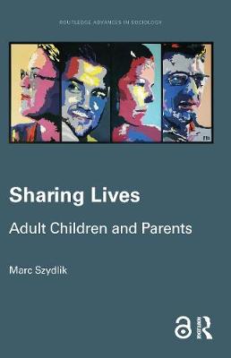 Cover image for Sharing Lives — Adult Children and Parents ebook