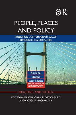 Cover image for People, Places and Policy (Open Access) — Knowing contemporary Wales through new localities ebook