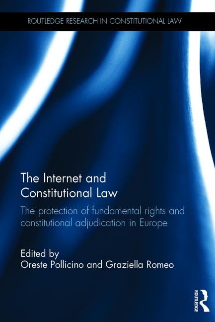 Imagem de capa do ebook The Internet and Constitutional Law — The protection of fundamental rights and constitutional adjudication in Europe