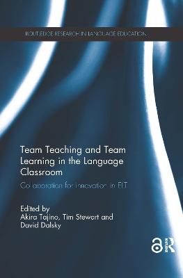 Cover image for Team Teaching and Team Learning in the Language Classroom — Collaboration for innovation in ELT ebook