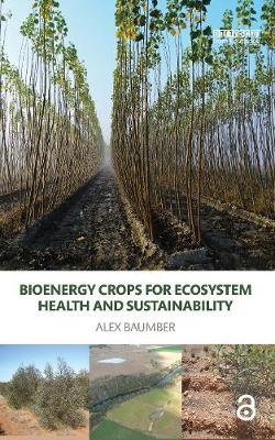 Imagem de capa do livro Bioenergy Crops for Ecosystem Health and Sustainability