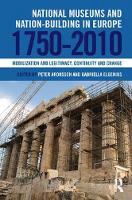 Imagem de capa do ebook National Museums and Nation-Building in Europe 1750–2010 — Mobilization and legitimacy, continuity and change