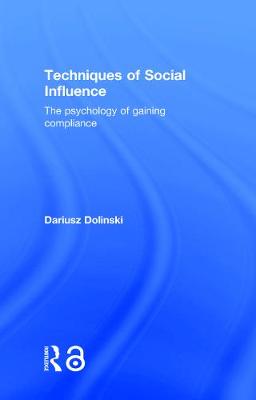 Imagem de capa do livro Techniques of Social Influence — The psychology of gaining compliance